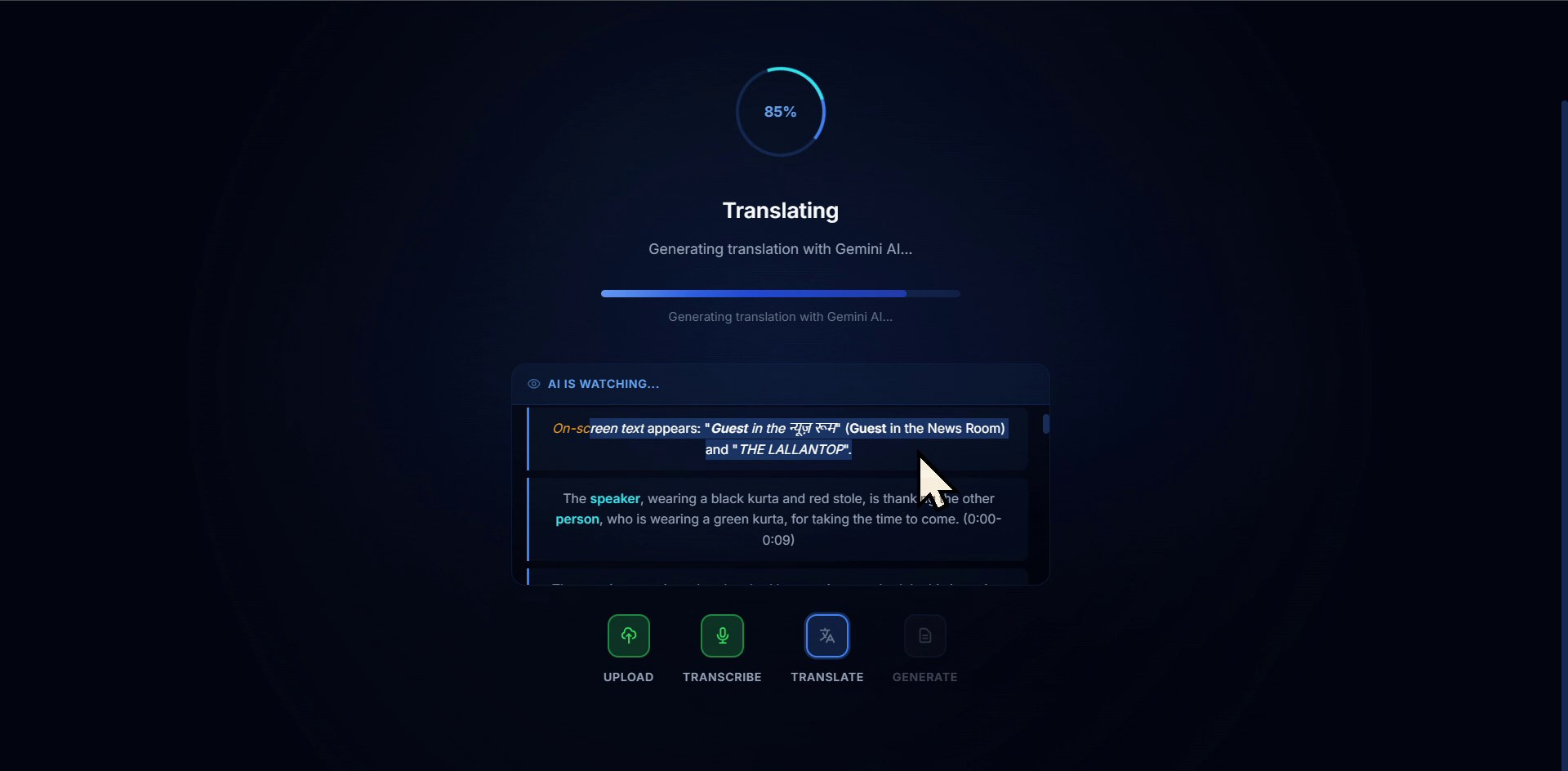 Translating with Gemini at 85% — "AI is watching" panel detecting on-screen text + speaker turns in parallel